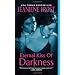 Eternal Kiss of Darkness
