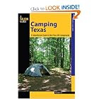 Camping Texas: A Comprehensive Guide to More Than 200 Campgrounds (Regional Camping... by Tom Behrens