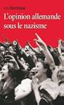 Opinion allemande sous le nazisme (L'...