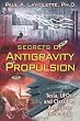 Secrets of Antigravity Propulsion: Tesla, UFOs, and Classified Aerospace Technology
