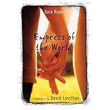 Empress of the World ~ Sara Ryan