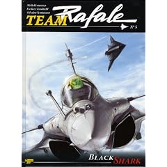 Team Rafale, Tome 5 : Black Shark