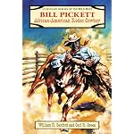 Bill Pickett: African-American Rodeo Star (Sanford, William R. Legendary Heroes of the Wild West.) book cover