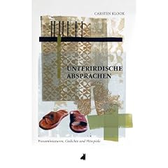 Unterirdische Absprachen: Prosaminiaturen, Gedichte und H�rspiele