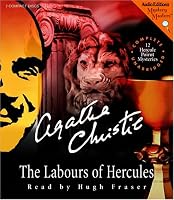 The Labours of Hercules: 12 Hercule Poirot Mysteries
