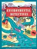 Environmental Detectives (Great Explorations in Math and Science)