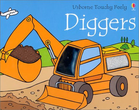 Childrens Toyshop  Toys : Diggers (Usborne Touchy Feely)