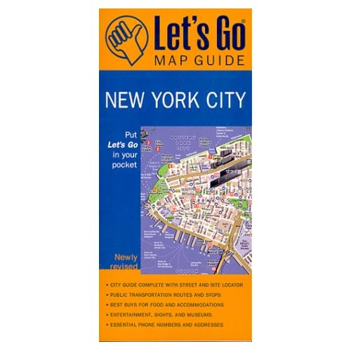 Let's Go Map Guide NYC (3rd Ed) (Let's Go Map Guide New York City) Let's Go Inc.