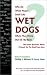Why Do White People Smell Like Wet Dogs When They Come Out of the Rain