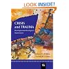Crisis and Trauma: Developmental-Ecological Intervention