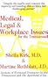 Medical, Legal and Workplace Issues For The Transsexual