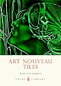 Art Nouveau Tiles (Shire Library)