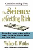 The Science of Getting Rich: Financial Success Through Creative Thought