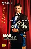 Royal Seducer (Silhouette Desire)