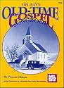 Mel Bay Old Time Gospel Songbook
