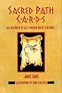 Sacred Path Cards: The Discovery of Self Through Native Teachings