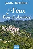 Les feux de bois-colombe