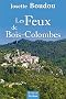 Les feux de bois-colombe