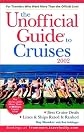 The Unofficial Guide to Cruises (Unofficial Guides)