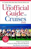 The Unofficial Guide to Cruises 2002 (Unofficial Guide to Cruises, 2002)