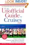 The Unofficial Guide to Cruises 2002 (Unofficial Guides)