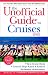 The Unofficial Guide to Cruises
