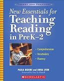 New Essentials for Teaching Reading in PreK-2: Comprehension, Vocabulary, Fluency