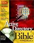 Active Directory Bible (With CD-ROM)