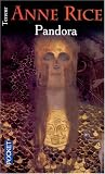 Pandora: New Tales of the Vampires (Anne Rice)