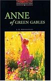 Anne of Green Gables (Oxford Bookworms Library: Stage 2: 700 Headwords)