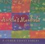 Angelas Mandrake & Other Feisty Fables