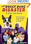 The Doggy Dung Disaster & Other True Stories: Regular Kids Doing Heroic Things Around the World
