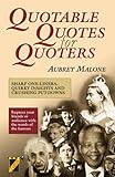 Quotable quotes for quoters