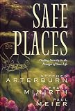 Safe Places: Finding Security in the Passages of Your Life