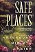 Books : Safe Places: Finding Security in the Passages of Your Life