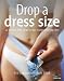 Drop a Dress Size