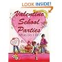 Valentine School Parties . . . What Do I Do? (What Do I Do? series)