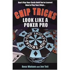 Chip Tricks: Look Like a Poker Pro