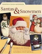 Painter’s Quick Reference - Santas & Snowmen (Painter's Quick Reference)