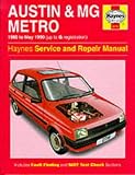 Austin (Mg) Metro ('80 to May '90) Hb (Haynes Service & Repair Manual)