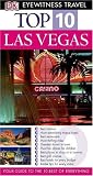 Las Vegas (Eyewitness Top Ten Travel Guides)