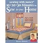10, 20, 30 Minutes to Sew for Your Home (Sewing with Nancy)