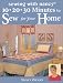 Books : 10, 20, 30 Minutes to Sew for Your Home (Sewing with Nancy)