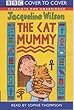 The Cat Mummy: Complete & Unabridged (Cover to Cover)