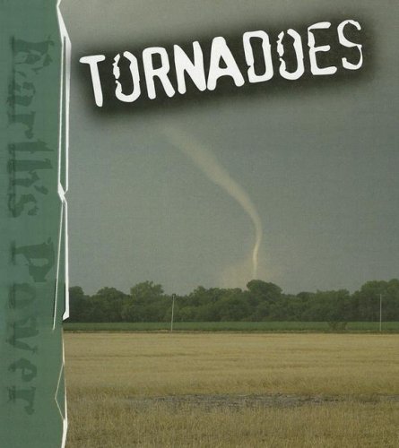 Tornadoes (Earth's Power)