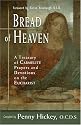 Bread of Heaven: A Treasury of Carmelite Prayers and Devotions on the Eucharist