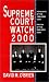 Supreme Court Watch 2000: Highlights of the 1999-2000 Term, Preview of the 2000-2001 Term