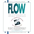 Flow: The Psychology of Optimal Experience