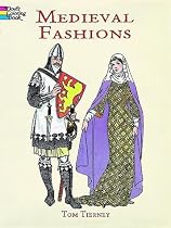 Medieval Fashions Coloring Book (History of Fashion)