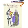 Medieval Fashions Coloring Book (History of Fashion)